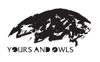 yours and owls