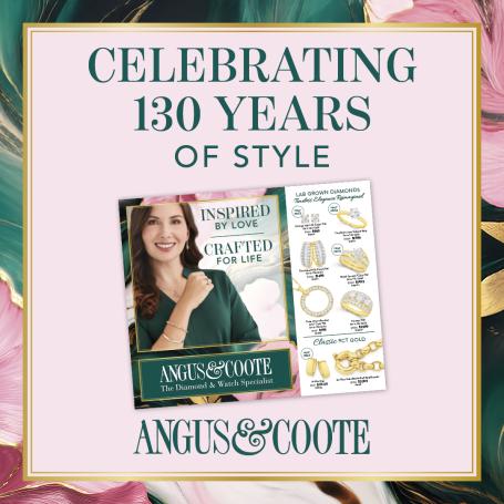 CELEBRATING 130 YEARS OF STYLE ANGUS & COOTE