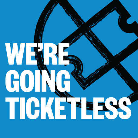 We're going ticketless