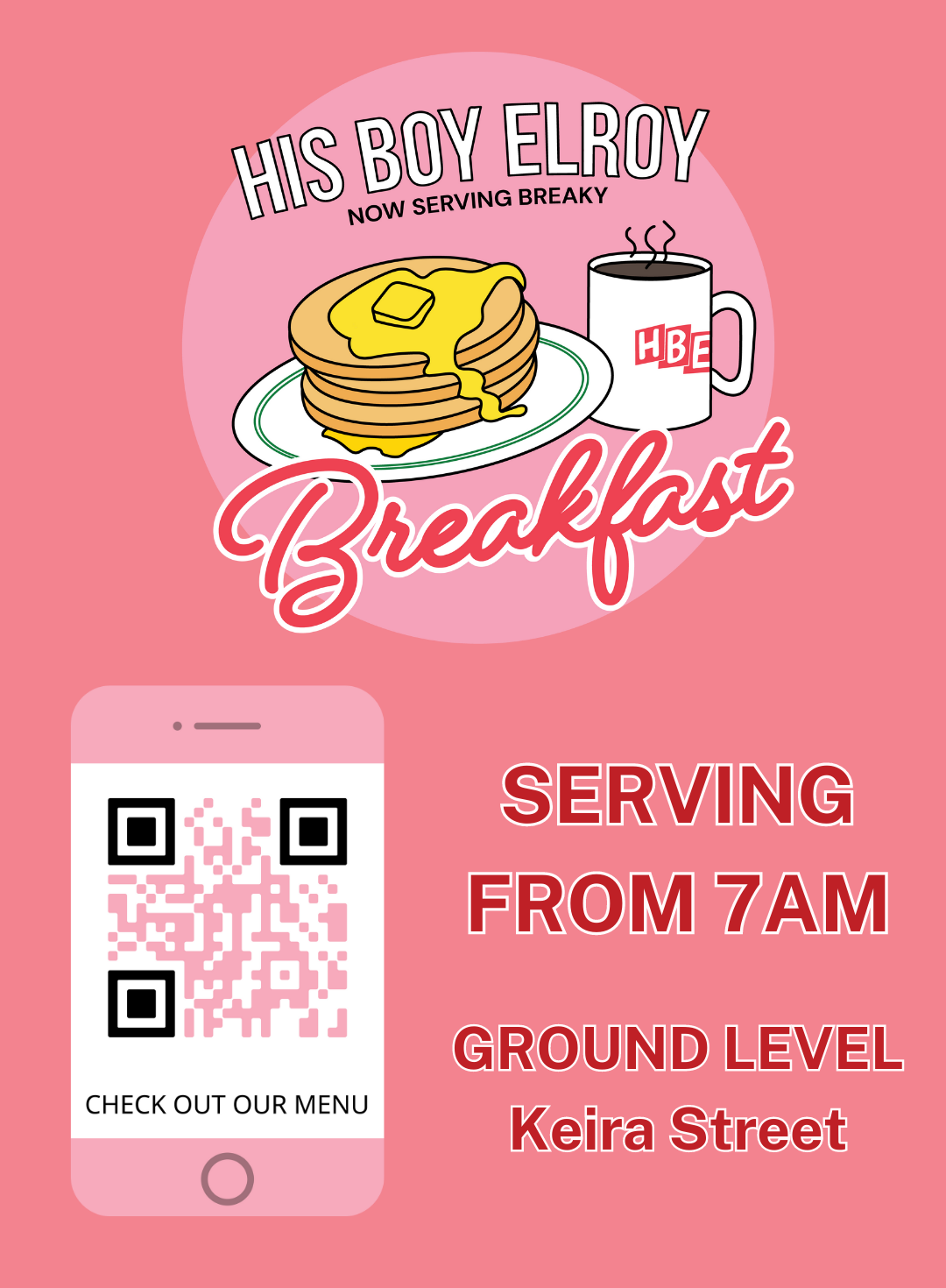 Text 'His Boy Elroy is now serving breakfast from 7am!'
