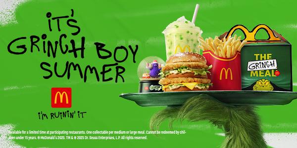 IT'S GRINCH BOY SUMMER MACCA'S I'M RUININ' IT