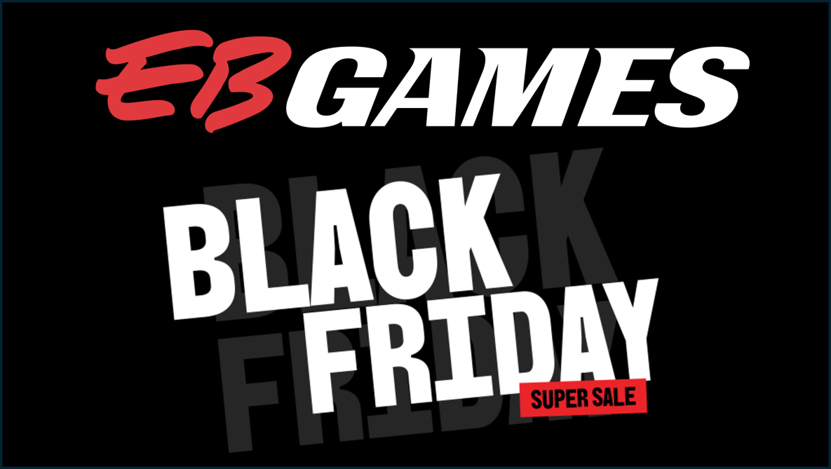 EB GAMES BLACK FRIDAY